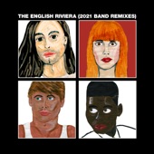 The English Riviera (2021 Band Remixes) - EP artwork