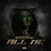 All Me - Single (feat. Parlay Bailey) - Single album lyrics, reviews, download