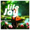 Life Joy (feat. Etana) - Single album lyrics, reviews, download