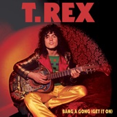 Bang a Gong (Get It On) [Outtake] artwork