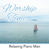 How Great Thou Art (Instrumental) - Relaxing Piano Man