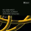 Triage à Trois (feat. Ro Gebhardt, Gautier Laurent & Antonio Sanchez) [Deluxe] album lyrics, reviews, download