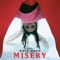 Misery artwork