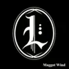 Maggot Wind - Single album lyrics, reviews, download