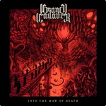 Grand Cadaver - Reign Through Fire