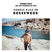 Turner Cody - Lonely Days in Hollywood