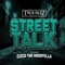 Street Talk (feat. Cizco the Hoodfella) - Troublez lyrics