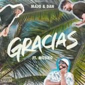 Majo y Dan - Gracias