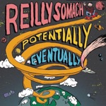 Reilly Somach - Don't Believe It