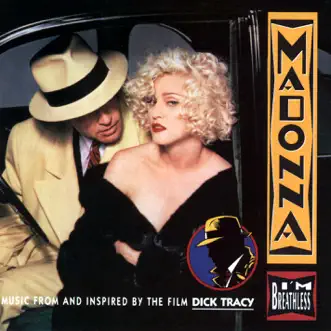 I'm Breathless (Music from and Inspired By the Film Dick Tracy) by Madonna album reviews, ratings, credits