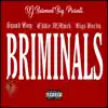 Briminals (feat. Eddie MMack & Bigs Hardy) - Single album lyrics, reviews, download