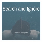 Search and Ignore artwork