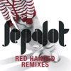 Red Handed (Remixes)