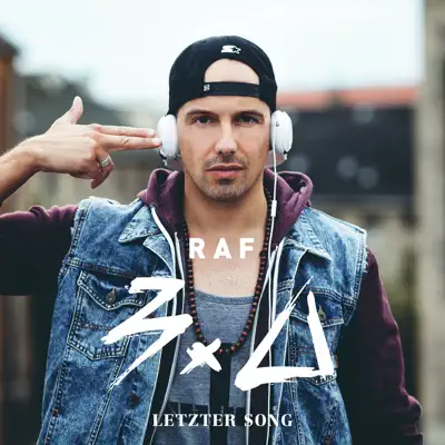 Letzter Song - Single - RAF 3.0
