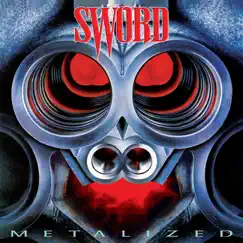 Metalized by Sword album reviews, ratings, credits