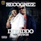 Recognize (feat. Jaywon) - DJ Baddo lyrics