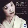 Lotus Moon - Chinese Folk and Art Songs, Opera Arias album lyrics, reviews, download