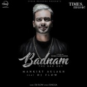 Mankirt Aulakh - Badnam