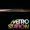 Wish We Were Older - Metro Station lyrics