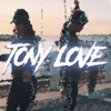 Tony Love by Pekeño 77 iTunes Track 1