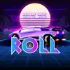 Stream & download How We Roll - Single