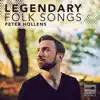 Legendary Folk Songs album lyrics, reviews, download