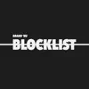 Blocklist - Single album lyrics, reviews, download