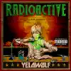 Radioactive (Deluxe Version) album lyrics, reviews, download