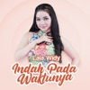 Indah Pada Waktunya - Single