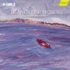 Tränen der Musen