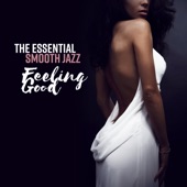 The Essential Smooth Jazz - Feeling Good artwork