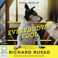 Richard Russo - Everybody's Fool (Unabridged) artwork