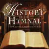 Stream & download History of the Hymnal - 100 Classic Christian Hymns