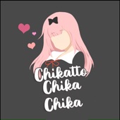 Chikatto Chika Chika artwork