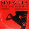 Maravilla - Single album lyrics, reviews, download