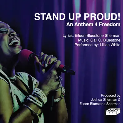 Stand up Proud! An Anthem 4 Freedom - Single - Lillias White