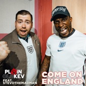 Come On England (feat. Stevo The Mad Man) artwork