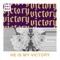 He Is My Victory - GRC MSC lyrics