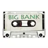 Big Bank (Instrumental) - Single album lyrics, reviews, download
