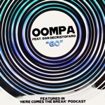 Oompa - Go (feat. Dan DeCristofaro)
