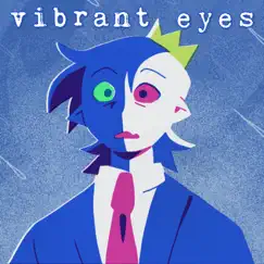 Vibrant Eyes Song Lyrics