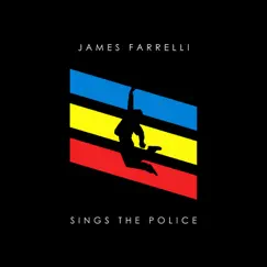 Sings The Police by James Farrelli album reviews, ratings, credits