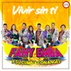 Vivir Sin Ti - Single