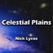 Celestial Plains - Nick Lycos lyrics
