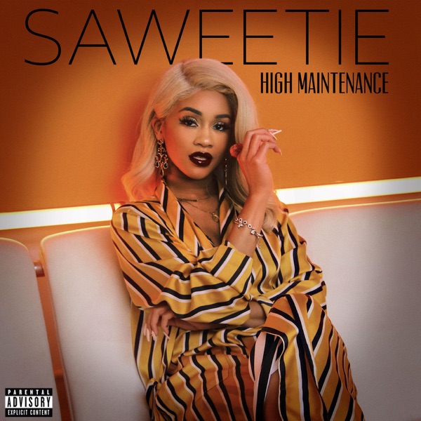 High Maintenance - Saweetie