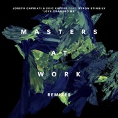 Love Changed Me (Masters at Work Remixes) [feat. Byron Stingily] artwork
