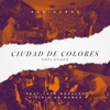Ciudad De Colores Unplugged (feat. Viris De Muñoz & Josh Morales) - Single