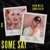 Some Say (Bachata Version) [Bachata Version] - Single