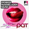 Erdbeermarmeladenmund (Viva la Musica Remix) - Single