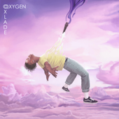 OXYGENE - EP - Oxlade